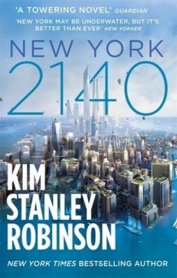 New York 2140. Autor: Robinson Kim Stanley. SmakLiter.pl Okładka książki New York 2140