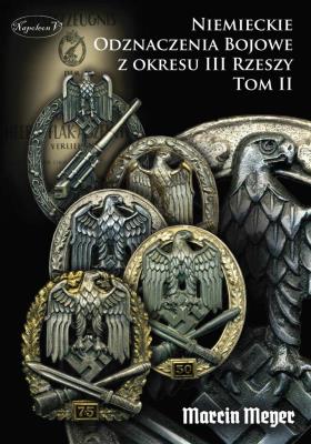 Okładka książki Niemieckie Odznaczenia Bojowe z okresu III Rzeszy