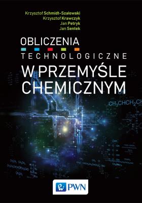 Okładka książki Obliczenia technologiczne w przemyśle chemicznym