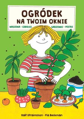 Okładka książki Ogródek na twoim oknie