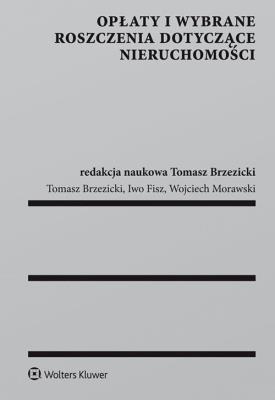 Okładka książki Opłaty i wybrane roszczenia dotyczące nieruchomości