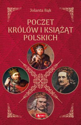 Okładka książki Poczet królów i książąt polskich
