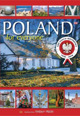 Poland for everyone. Autor: Parma Bogna, Rudziński Grzegorz, Grunwald-Kopeć Renata. SmakLiter.pl Okładka książki Poland for everyone