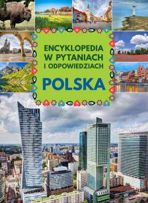 Polska Encyklopedia w pytaniach. Autor: Jolanta Bąk, Jarosław Górski. SmakLiter.pl Okładka książki Polska Encyklopedia w pytaniach
