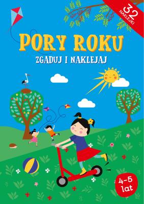 Pory roku  Zgaduj i naklejaj. Autor: Hubert Bobrowski. SmakLiter.pl Okładka książki Pory roku  Zgaduj i naklejaj