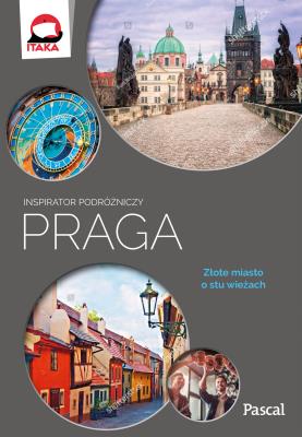 Praga Inspirator podróżniczy. Autor: Opracowanie zbiorowe. SmakLiter.pl Okładka książki Praga Inspirator podróżniczy