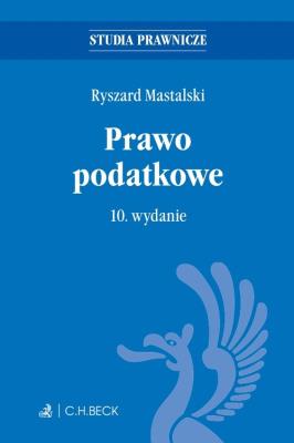 Prawo podatkowe. Autor: Mastalski Ryszard. SmakLiter.pl Okładka książki Prawo podatkowe