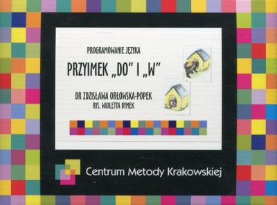 Programowanie języka Przyimek Do i W. Autor: Dymek Wioletta. SmakLiter.pl Okładka książki Programowanie języka Przyimek Do i W