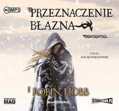 Przeznaczenie błazna - Audiobook. Autor: Hobb Robin. SmakLiter.pl Okładka książki Przeznaczenie błazna - Audiobook