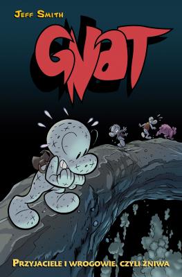 Przyjaciele i wrogowie, czyli żniwa, tom 3. Autor: Jeffrey M. Smith. SmakLiter.pl Okładka książki Przyjaciele i wrogowie, czyli żniwa, tom 3