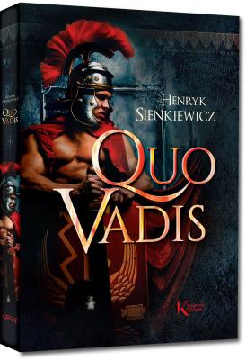 Quo vadis. Autor: Henryk Sienkiewicz. SmakLiter.pl Okładka książki Quo vadis
