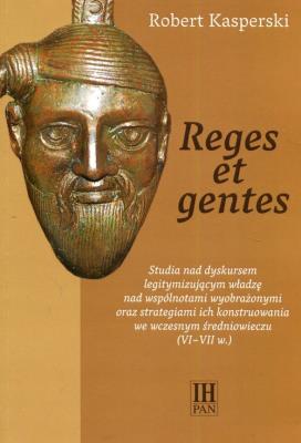 Reges et gentes. Autor: Kasperski Robert. SmakLiter.pl Okładka książki Reges et gentes