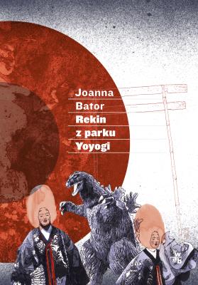 Rekin z parku Yoyogi. Autor: Joanna Bator. SmakLiter.pl Okładka książki Rekin z parku Yoyogi