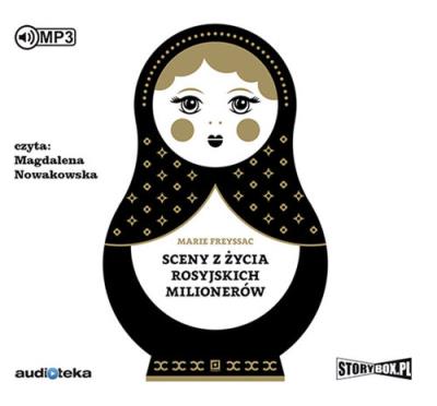 Okładka książki Sceny z życia rosyjskich milionerów - Audiobook