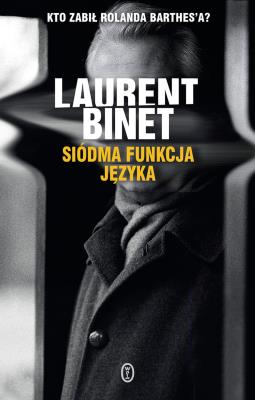 Siódma funkcja języka. Autor: Binet Laurent. SmakLiter.pl Okładka książki Siódma funkcja języka
