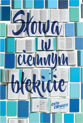 Okładka książki Słowa w ciemnym błękicie