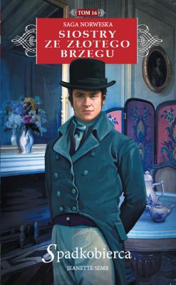 Spadkobierca . Autor: Jeanette Semb. SmakLiter.pl Okładka książki Spadkobierca