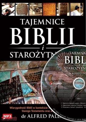 Tajemnice Biblii i Starozytności MP3. Autor: Alfred J. Palla. SmakLiter.pl Okładka książki Tajemnice Biblii i Starozytności MP3