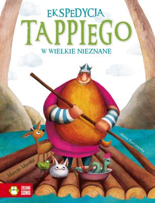 Okładka książki Tappi. Ekspedycja Tappiego w Wielkie Nieznane