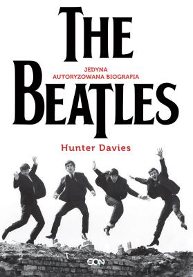The Beatles. Jedyna autoryzowana biografia w.2. Autor: Davies Hunter, Aleksandra Machura. SmakLiter.pl Okładka książki The Beatles. Jedyna autoryzowana biografia w.2