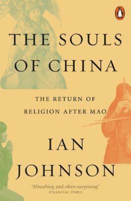 The Souls of China. Autor: Johnson Ian. SmakLiter.pl Okładka książki The Souls of China