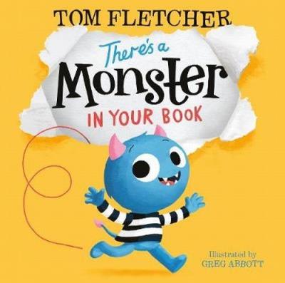 There's a Monster in Your Book. Autor: Tom Fletcher. SmakLiter.pl Okładka książki There's a Monster in Your Book