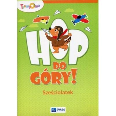 Trampolina Hop, do góry! Sześciolatek Pakiet. Autor: praca zbiorowa. SmakLiter.pl Okładka książki Trampolina Hop, do góry! Sześciolatek Pakiet