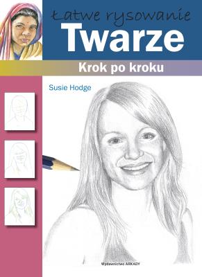 Twarze. Autor: Hodge Susie. SmakLiter.pl Okładka książki Twarze