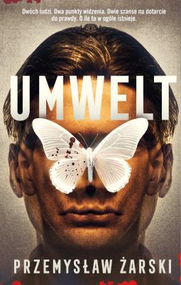 Umwelt. Autor: Przemysław Żarski. SmakLiter.pl Okładka książki Umwelt