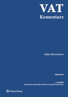 VAT Komentarz. Autor: Bartosiewicz Adam. SmakLiter.pl Okładka książki VAT Komentarz