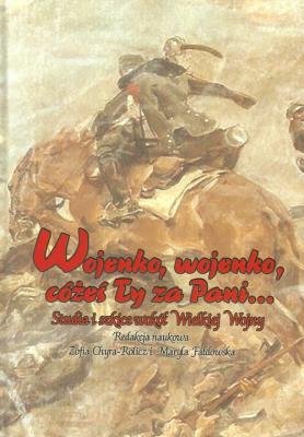 Wojenko wojenko cożeś ty za Pani.... Wydawca: Uniwersytet Przyrodniczo-Humanistyczny. SmakLiter.pl Opakowanie Wojenko wojenko cożeś ty za Pani...