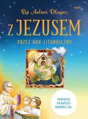 Okładka książki Z Jezusem przez rok liturgiczny