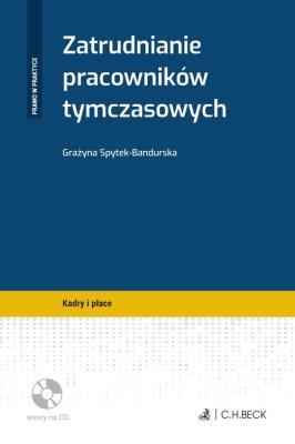 Okładka książki Zatrudnianie pracowników tymczasowych + CD