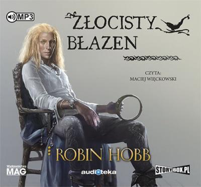 Złocisty błazen - Audiobook. Autor: Hobb Robin. SmakLiter.pl Okładka książki Złocisty błazen - Audiobook