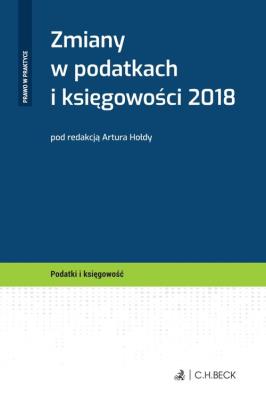 Okładka książki Zmiany w podatkach i księgowości 2018
