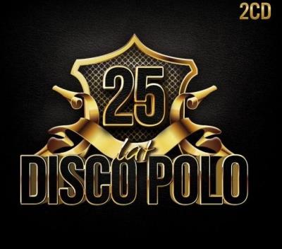 25 lat Disco Polo (2 CD). Wydawca: CD-CONTACT. SmakLiter.pl Opakowanie 25 lat Disco Polo (2 CD)
