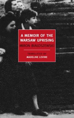 Okładka książki A Memoir of the Warsaw Uprising