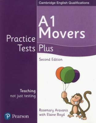 A1 Movers Practice Tests Plus. Autor: Rosemary Aravanis, Boyd Elaine. SmakLiter.pl Okładka książki A1 Movers Practice Tests Plus