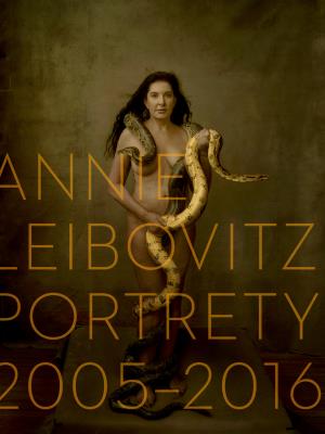 Annie Leibovitz. Portrety 2005-2016. Autor: Leibovitz Annie. SmakLiter.pl Okładka książki Annie Leibovitz. Portrety 2005-2016