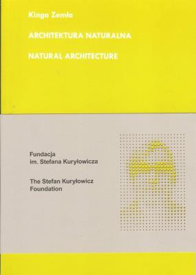 Architektura naturalna. Autor: Zemła Kinga. SmakLiter.pl Okładka książki Architektura naturalna