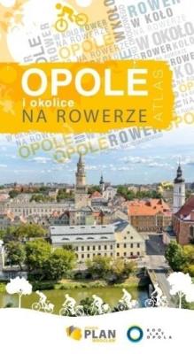 Atlas - Opole i okolice na rowerze. Autor: Opracowanie zbiorowe. SmakLiter.pl Okładka książki Atlas - Opole i okolice na rowerze