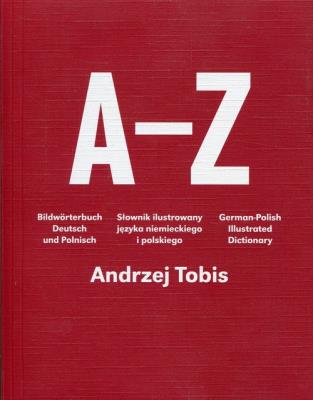 Okładka książki A-Z Słownik ilustrowany języka niemieckiego i polskiego