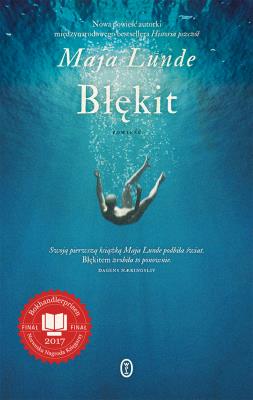 Błękit. Autor: Maja Lunde. SmakLiter.pl Okładka książki Błękit
