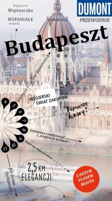 Budapeszt przewodnik Dumont. Autor: Matthias Eickhoff. SmakLiter.pl Okładka książki Budapeszt przewodnik Dumont