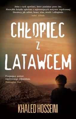 Chłopiec z latawcem. Autor: Hosseini Khaled. SmakLiter.pl Okładka książki Chłopiec z latawcem