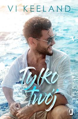 Cole Tom 1 Tylko twój. Autor: Vi Keeland. SmakLiter.pl Okładka książki Cole Tom 1 Tylko twój