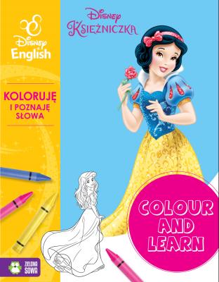 Okładka książki Colour and learn! Księżniczki. Koloruję i poznaję słowa. Disney English