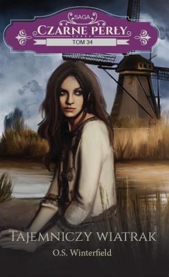 Okładka książki Czarne Perły. 34. Tajemniczy wiatrak