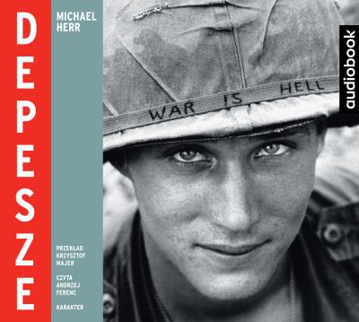 Depesze -CD. Autor: Michael Herr. SmakLiter.pl Okładka książki Depesze -CD