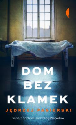 Okładka książki Dom bez klamek